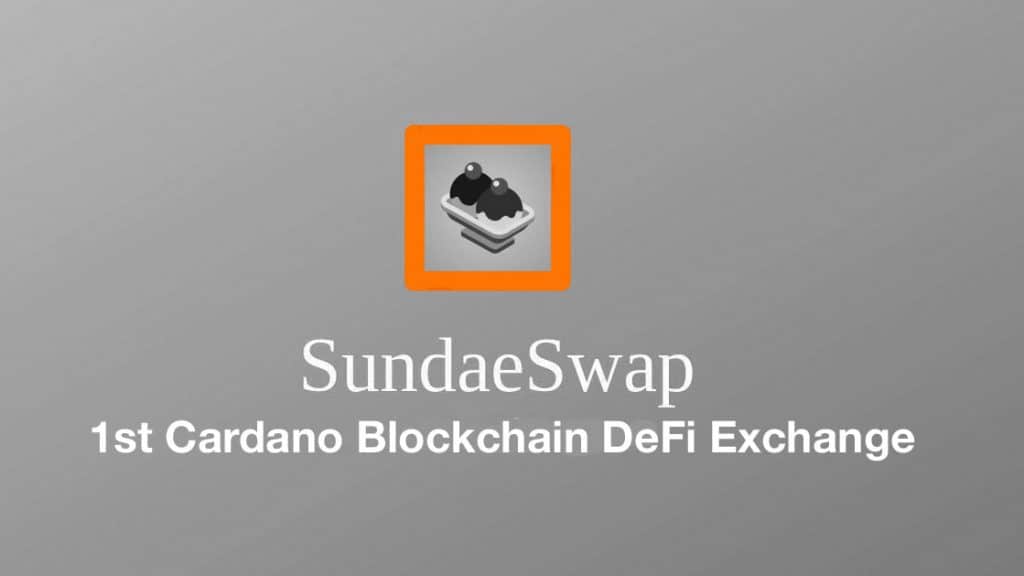 Cardano DEFI SundaeSwap